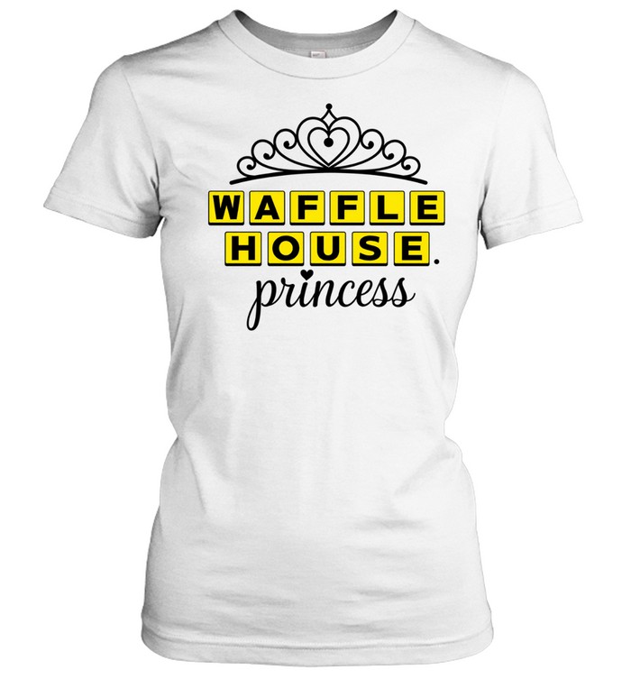 Waffle House Princess Crown Women T-Shirt