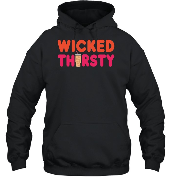 Wicked Thirsty Iced Coffee Hoodie