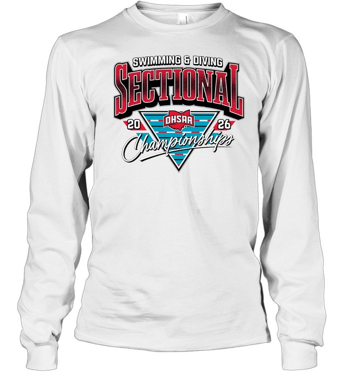 2026 OHSAA Swim and Dive Sectionals Long Sleeve Tee