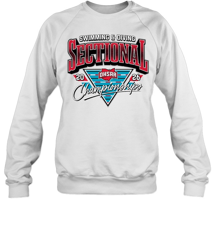 2026 OHSAA Swim and Dive Sectionals Sweatshirt