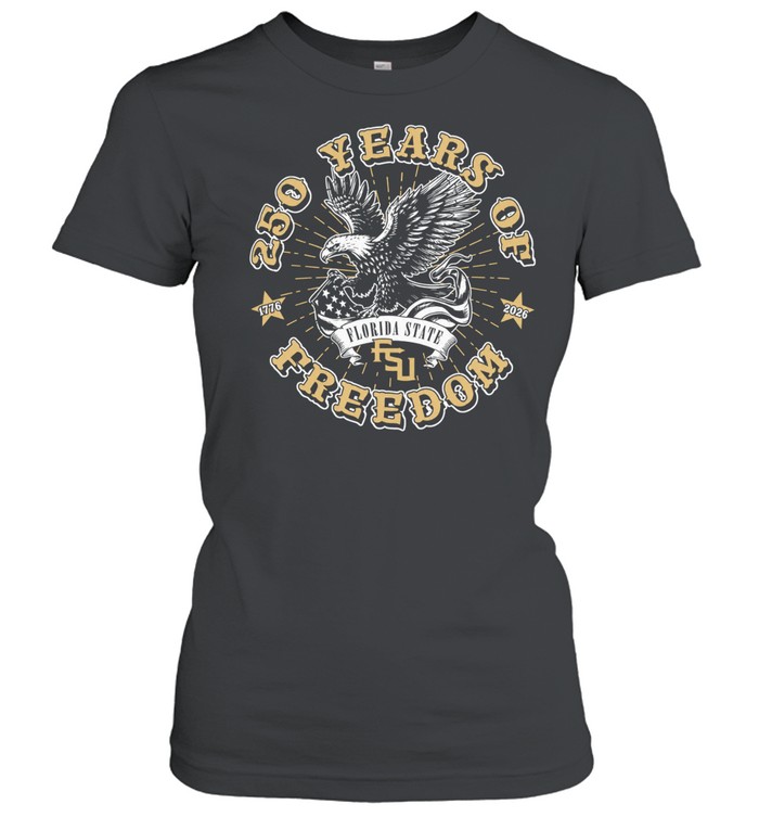 250 Years of Freedom 1776 2026 Florida State FSU American Eagle Patriotic Women T-Shirt