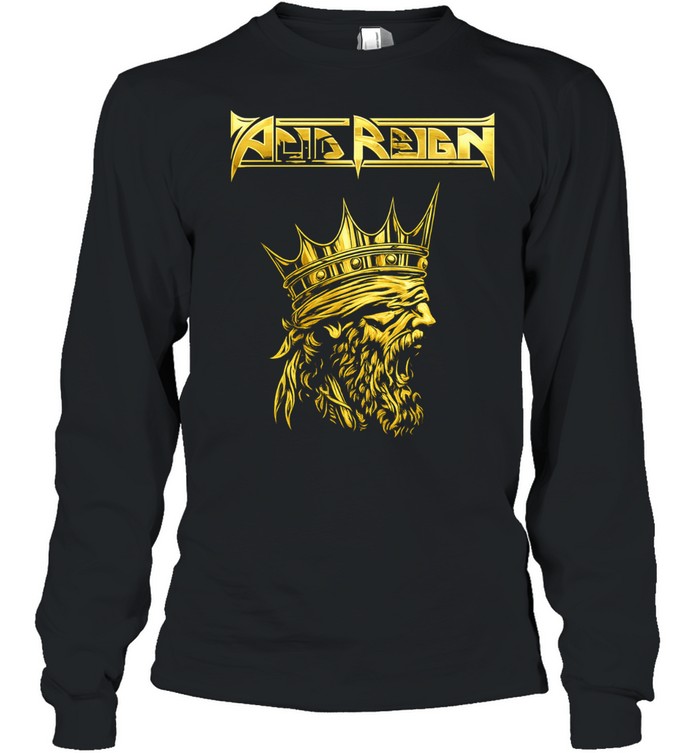 Acid Reign Crowned King Gold Logo Thrash Metal Long Sleeve Tee