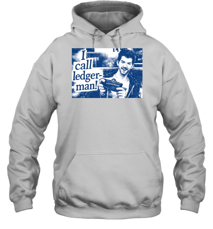 Adam Scott I Call Ledgerman Cones of Dunshire Hoodie