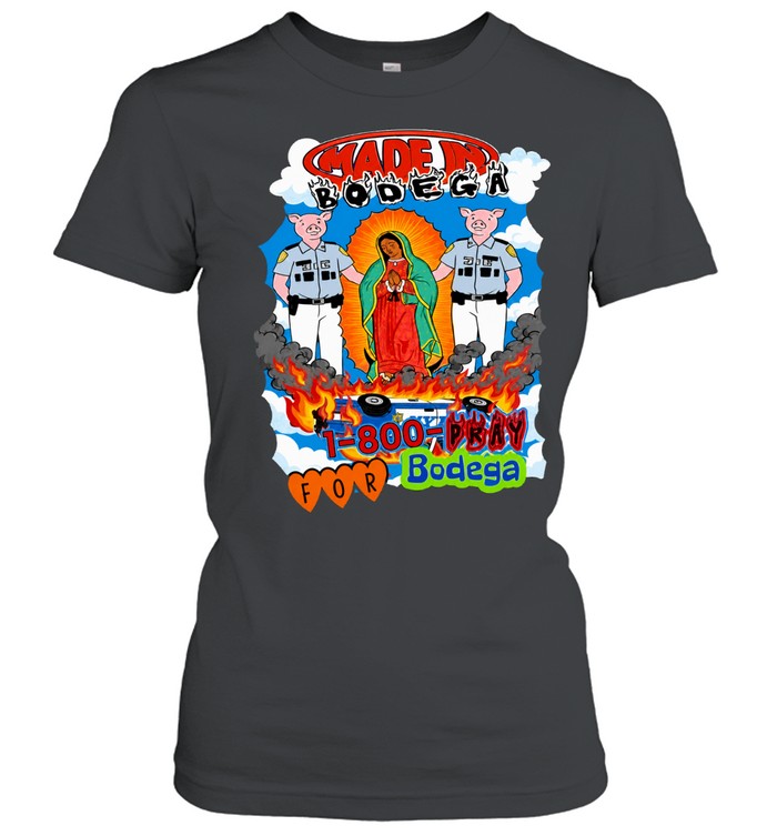 Bodega 1-800-Pray for Bodega Bootleg Women T-Shirt