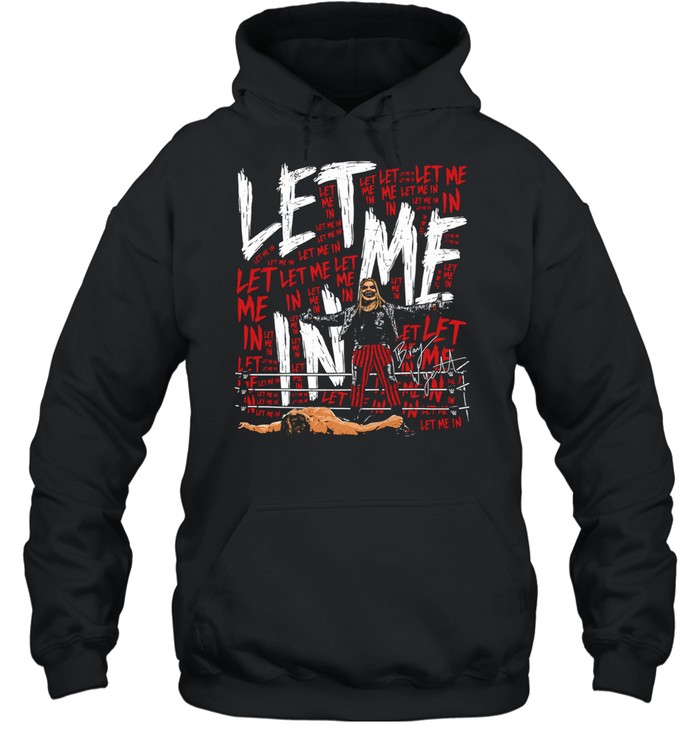 Bray Wyatt The Fiend let me in wrestling Hoodie