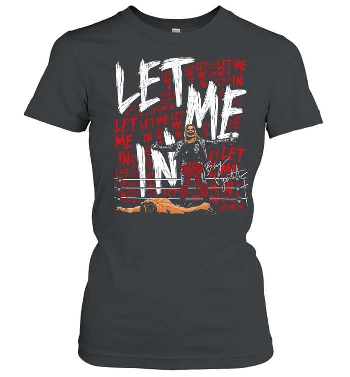 Bray Wyatt The Fiend let me in wrestling Women T-Shirt