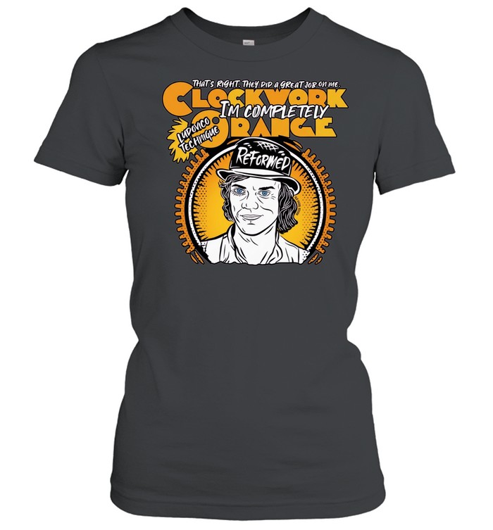 Clockwork Orange Ludovico Technique Reformed Women T-Shirt