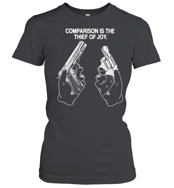 Comparison is the thief of joy Women T-Shirt
