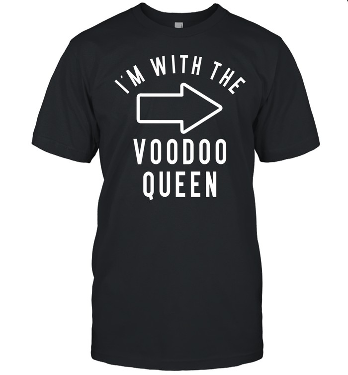 Couples Halloween Costume I’m With The Voodoo Queen Unisex T-Shirt
