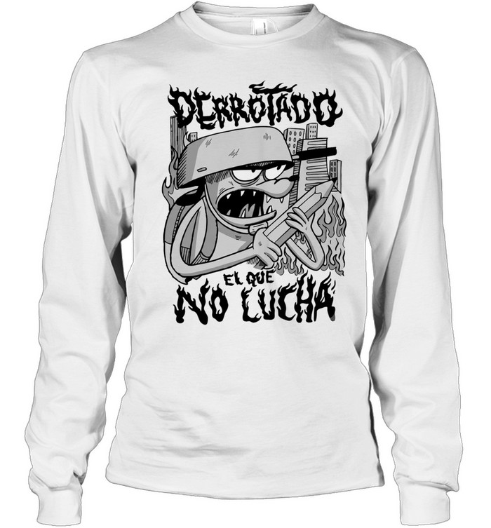 Derrotado El Que No Lucha Cartoon Character Flame Long Sleeve Tee