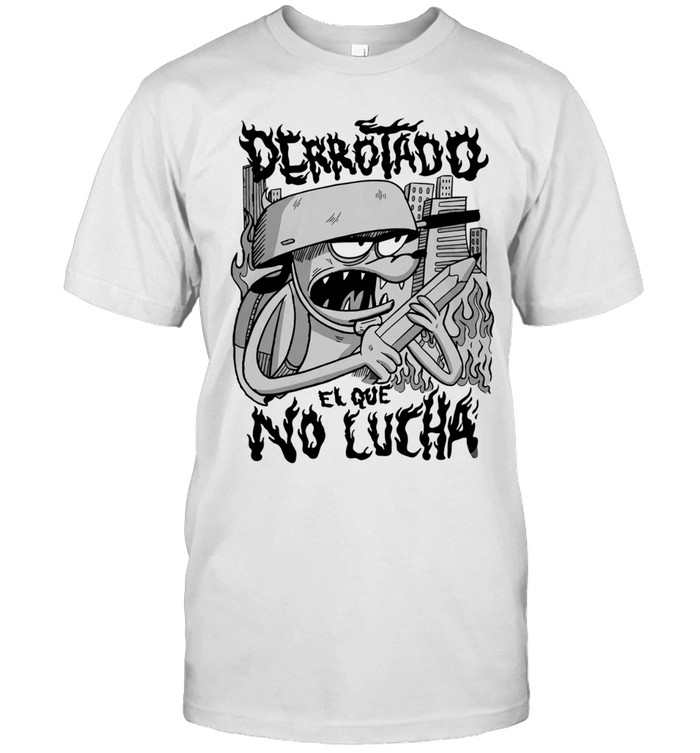 Derrotado El Que No Lucha Cartoon Character Flame Unisex T-Shirt