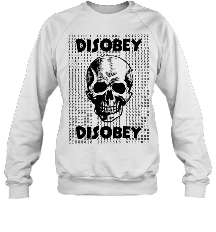 Disobey Skull Binary Code hacker cyberpunk Sweatshirt