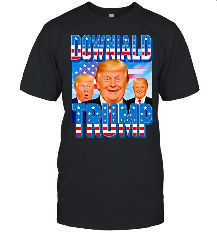 Downiald Trump Donald Trump American Flag Unisex T-Shirt