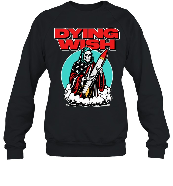 Dying Wish Reaper holding Missle American Flag Patriotic Death Metal Sweatshirt