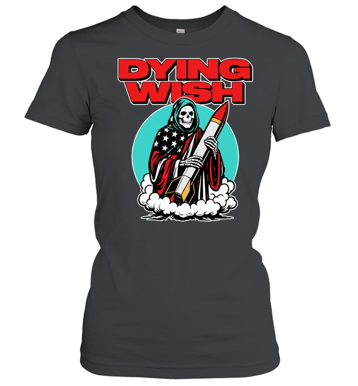 Dying Wish Reaper holding Missle American Flag Patriotic Death Metal Women T-Shirt