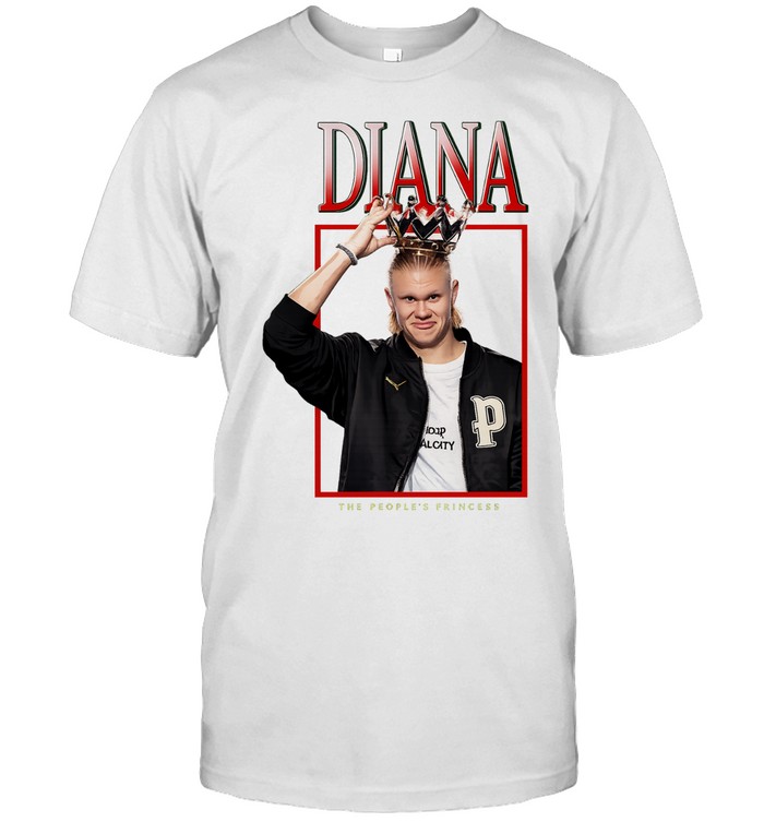 Erling Haaland Diana The People’s Princess Bootleg Unisex T-Shirt