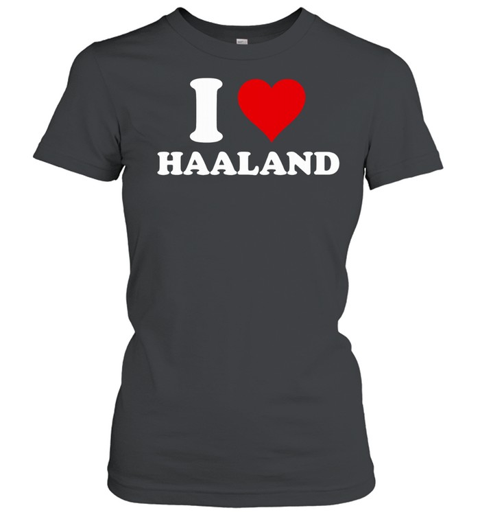 Erling Haaland Norway Soccer I Love Haaland Women T-Shirt