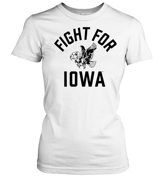 Fight for Iowa University of Iowa Hawkeyes Team Women T-Shirt