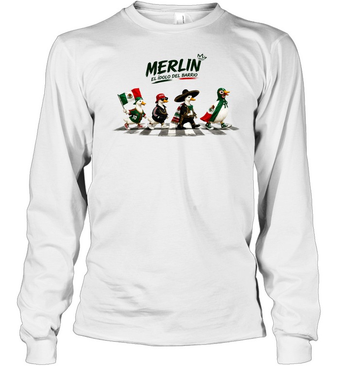 Goose Merlin El Idolo Del Barrio Mexico World Cup 2026 Abbey Road Long Sleeve Tee