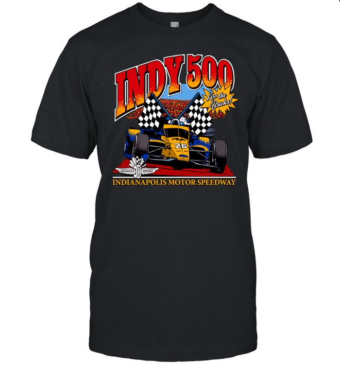 Indy 500 Indianapolis Motor Speedway Kiss the Bricks 26 race car Unisex T-Shirt