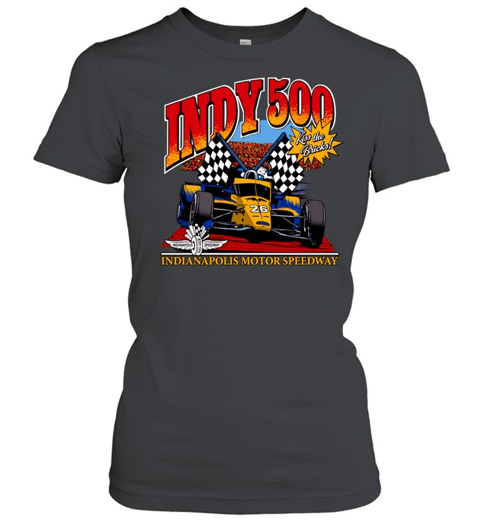 Indy 500 Indianapolis Motor Speedway Kiss the Bricks 26 race car Women T-Shirt