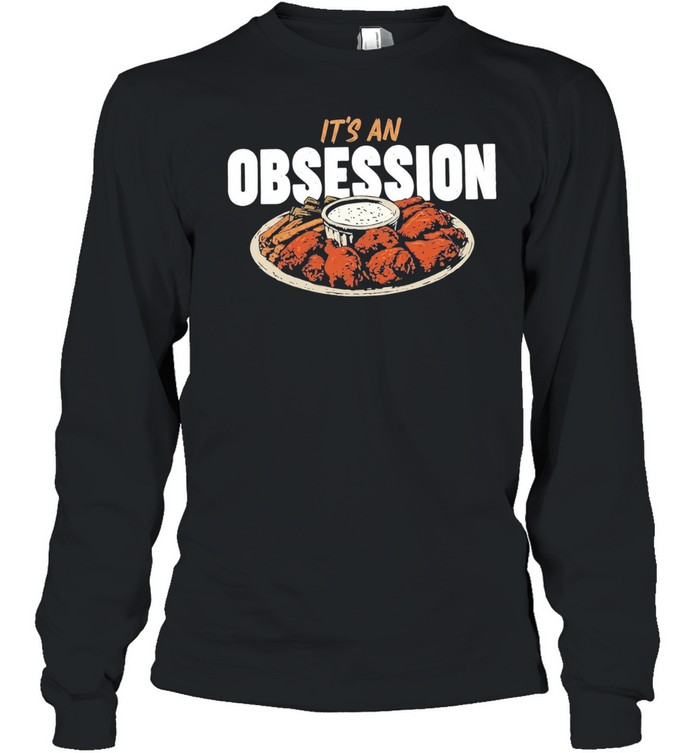 It’s an Obsession Long Sleeve Tee