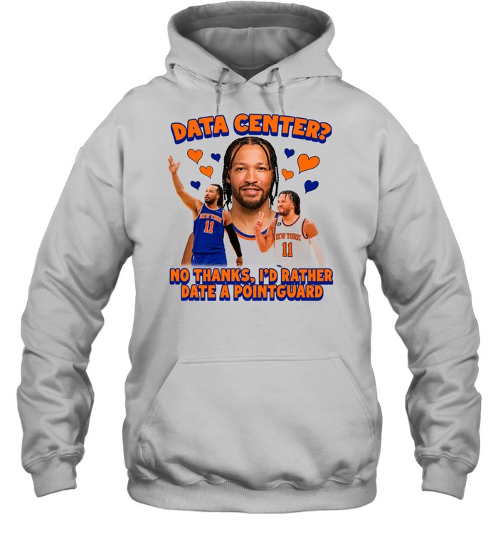 Jalen Brunson Data Center No thanks I’d Rather Date A Pointguard Hoodie