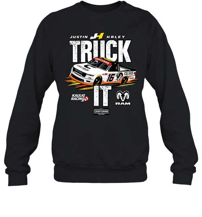 Justin Haley Kaulig Racing RAM truck it racecar Sweatshirt