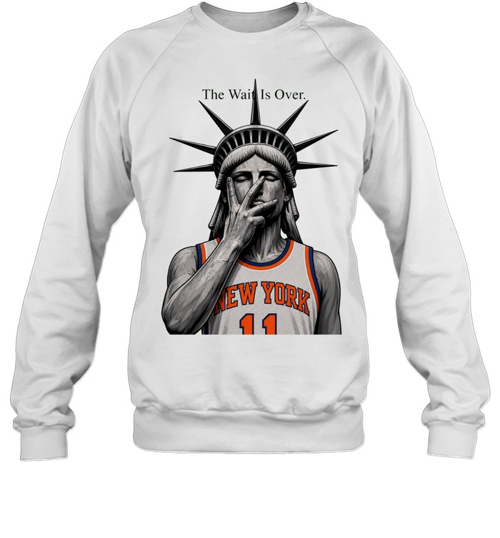Knicks Jalen Brunson Liberty The Wait Is Over Sweatshirt
