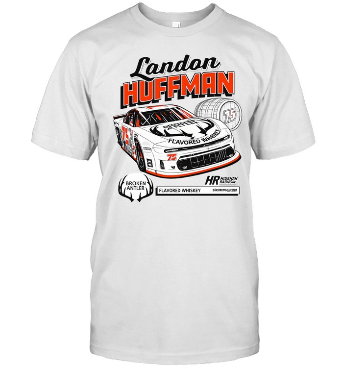 Landon Huffman Broken Antler Flavored Whiskey 75 Huffman Racing Grassroots Global Unisex T-Shirt