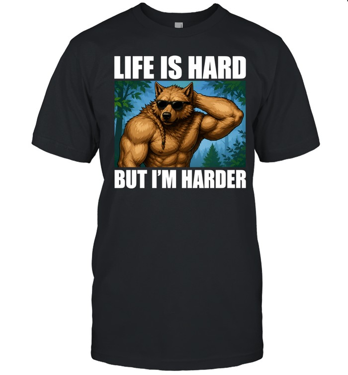 Life Is Hard but I Am Harder Wolf gym motivation Unisex T-Shirt