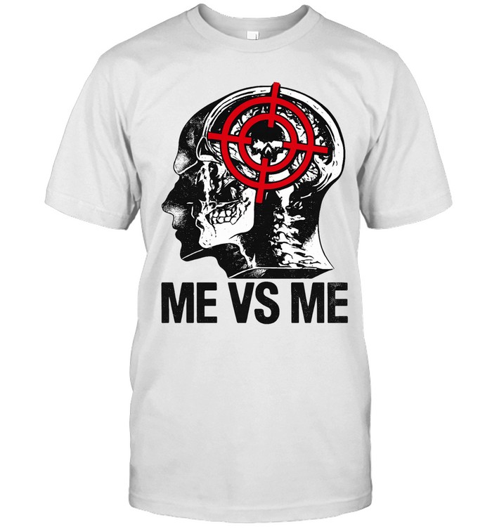 Me vs Me Skull Target Anatomy mental health Unisex T-Shirt