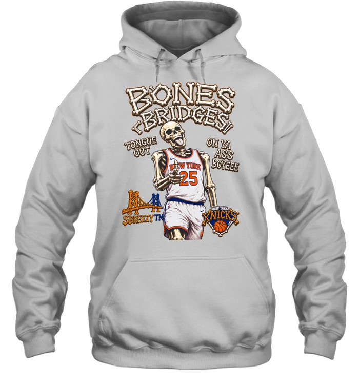Mikal Bridges New York Knicks Bones Bridges Tongue Out On Ya Ass Boyeee Hoodie