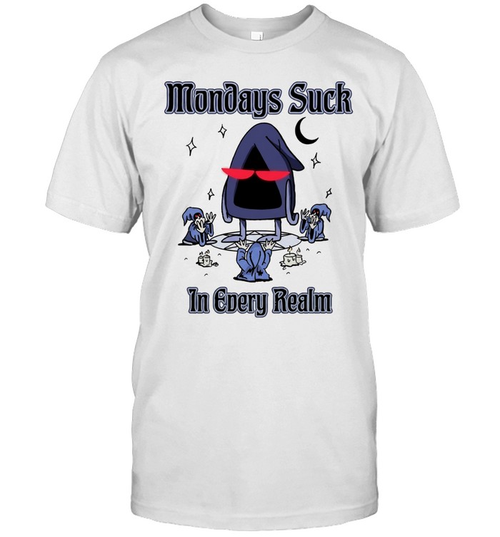 Mondays Suck In Every Realm Cult Wizard Funny Meme Unisex T-Shirt