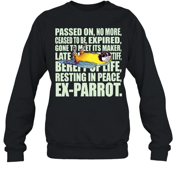 Monty Python Dead Parrot Sketch Ex-Parrot Sweatshirt