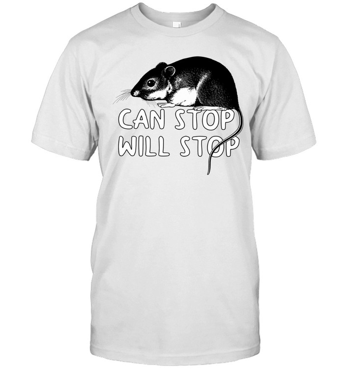 Mouse can stop will stop Unisex T-Shirt
