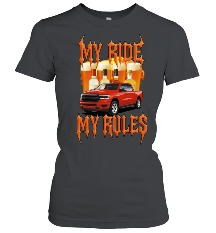 My Ride My Rules Red Pickup Truck with Beer and Liquor Women T-Shirt