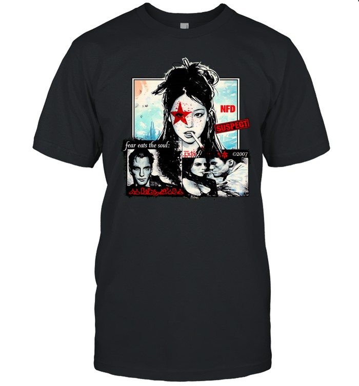 NFD suspect fear eats the soul girl Unisex T-Shirt