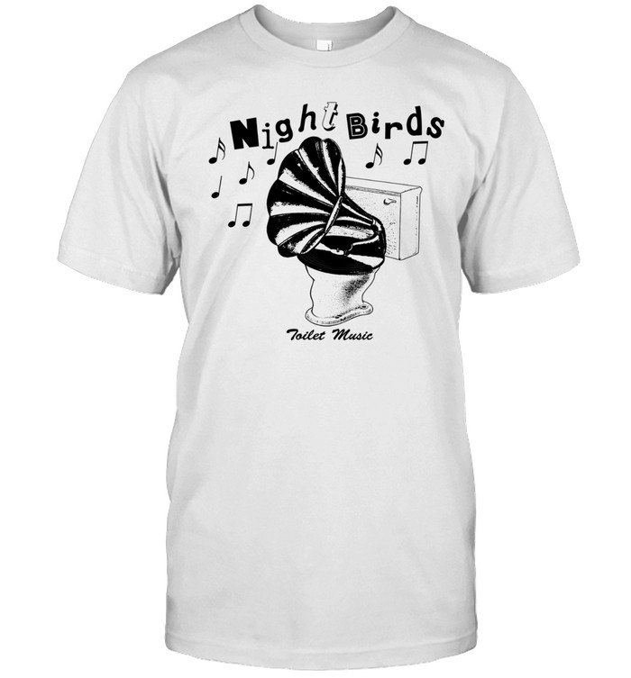 Night Birds Toilet Music Punk Rock Band Logo Unisex T-Shirt