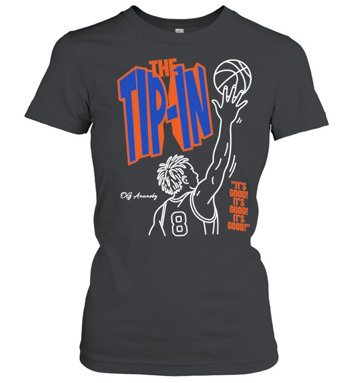 OG Anunoby number 8 tip in New York Knicks it’s good Women T-Shirt