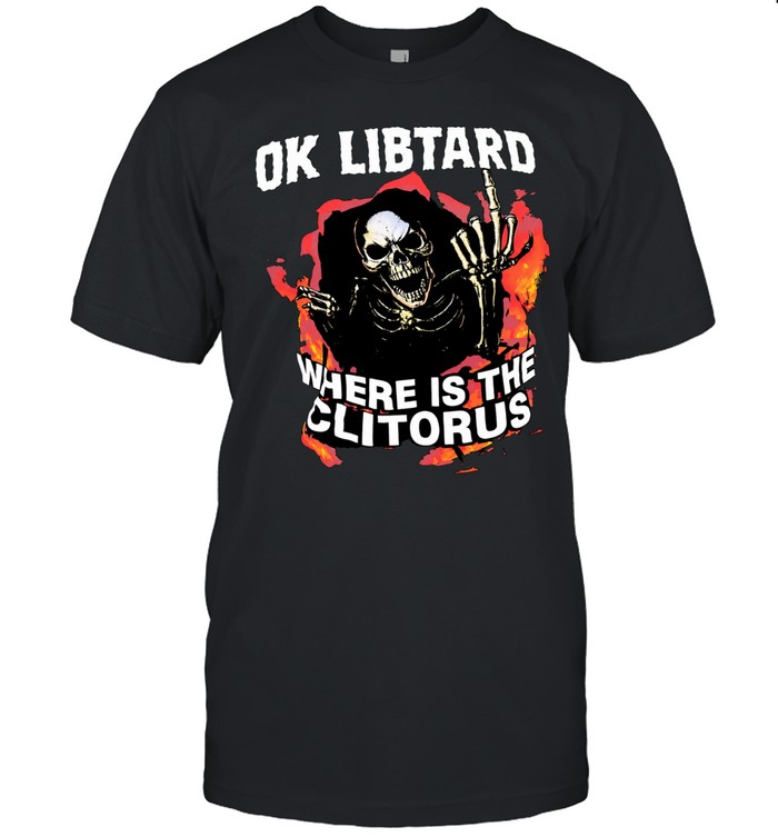 Ok libtard where is the clitorus skeleton flaming Unisex T-Shirt