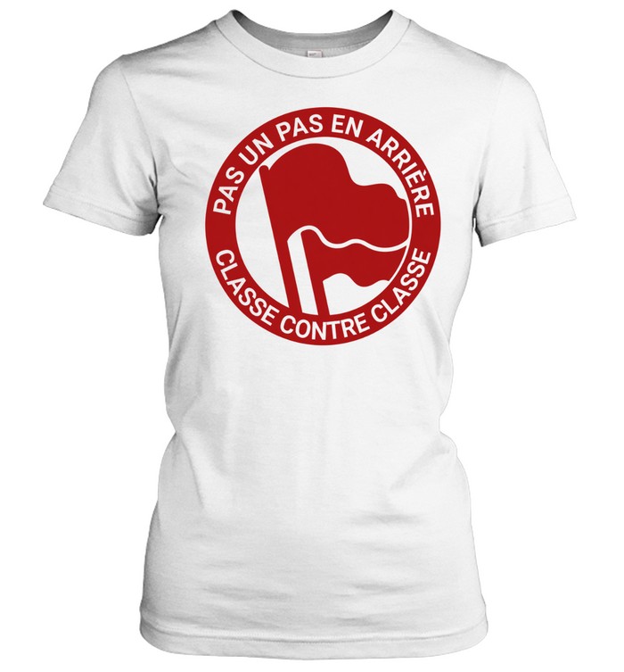Pas un pas en arrière Classe contre classe Women T-Shirt
