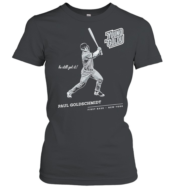 Paul Goldschmidt St Louis Cardinals Young Goldy he still got it Women T-Shirt