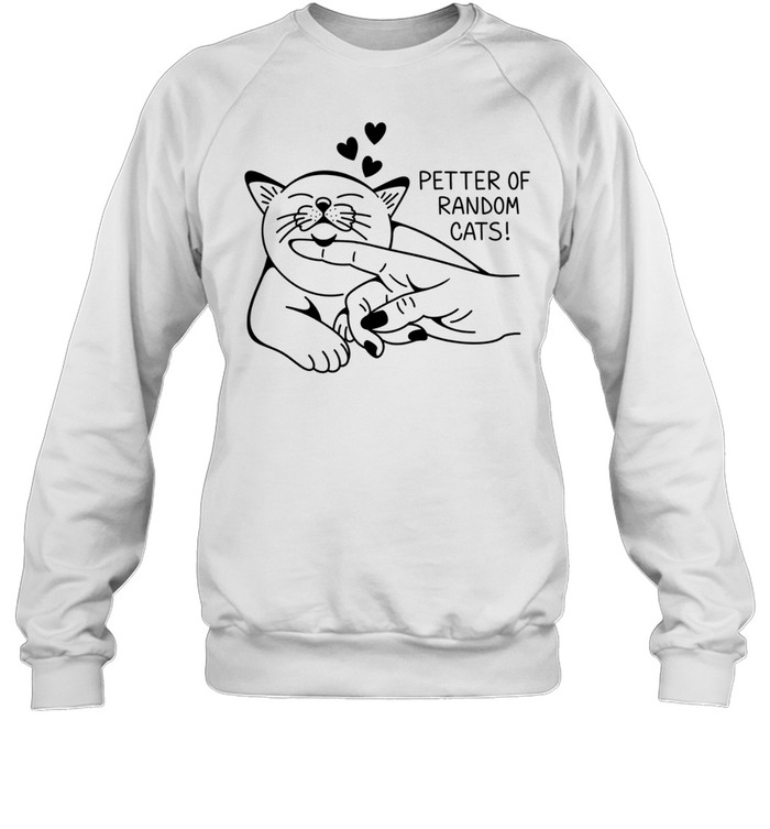 Petter of Random Cats Sweatshirt