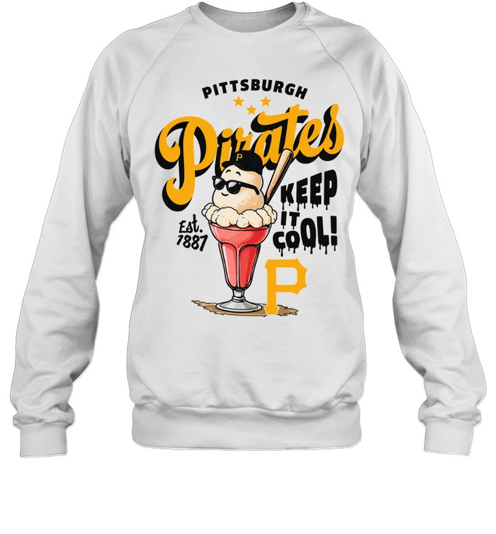 Pittsburgh Pirates Keep It Cool Est 1887 Sweatshirt