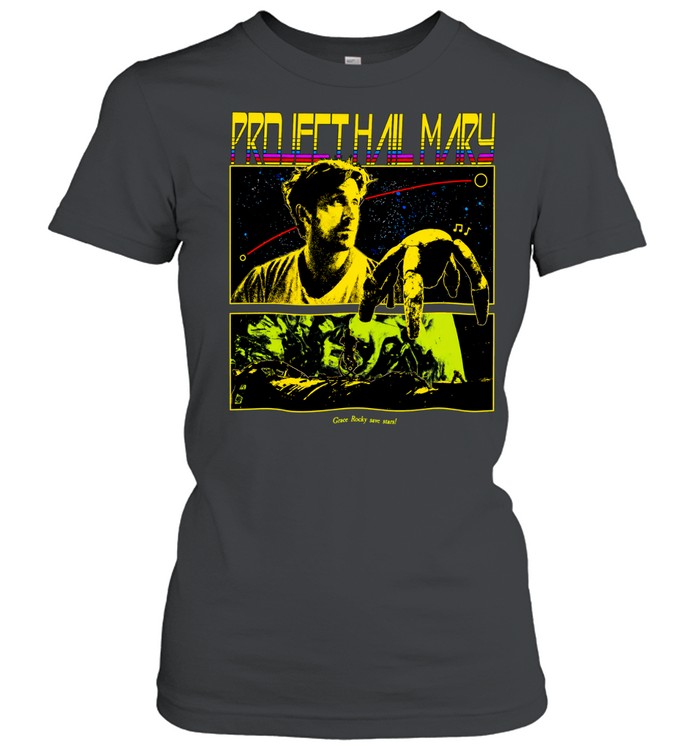 Project Hail Mary Grace Rocky save stars poster Women T-Shirt