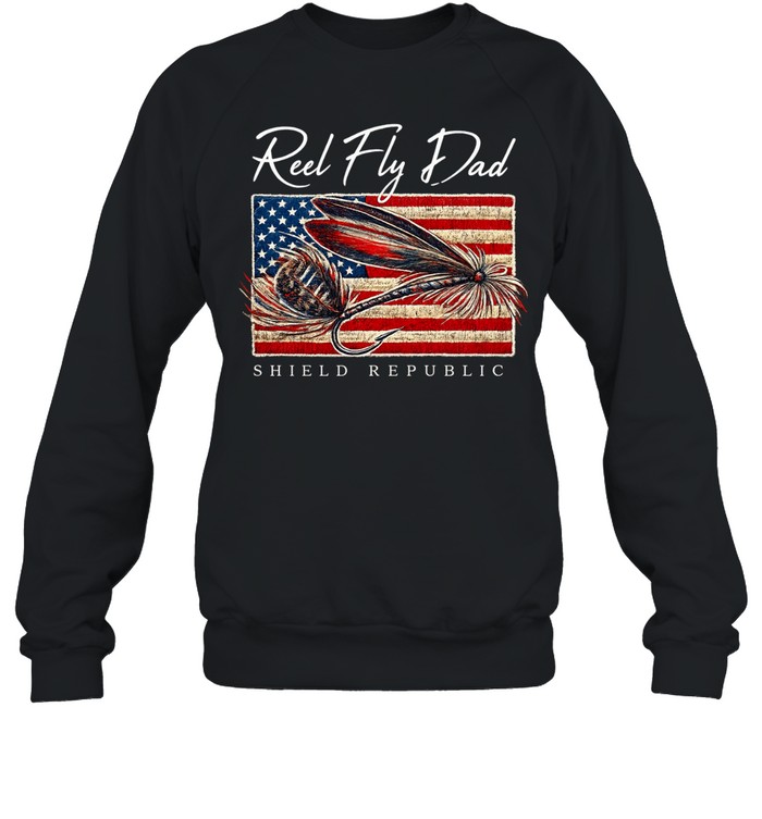 Reel Fly Dad Shield Republic outdoors Sweatshirt