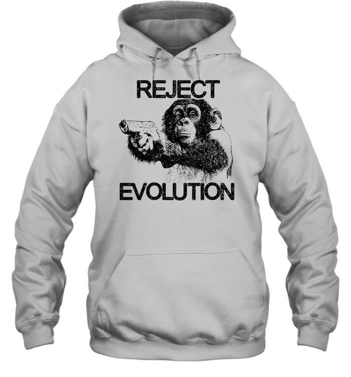 Reject evolution return to monke Hoodie