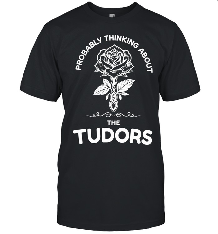 Rose probably thinking about the tudors Unisex T-Shirt