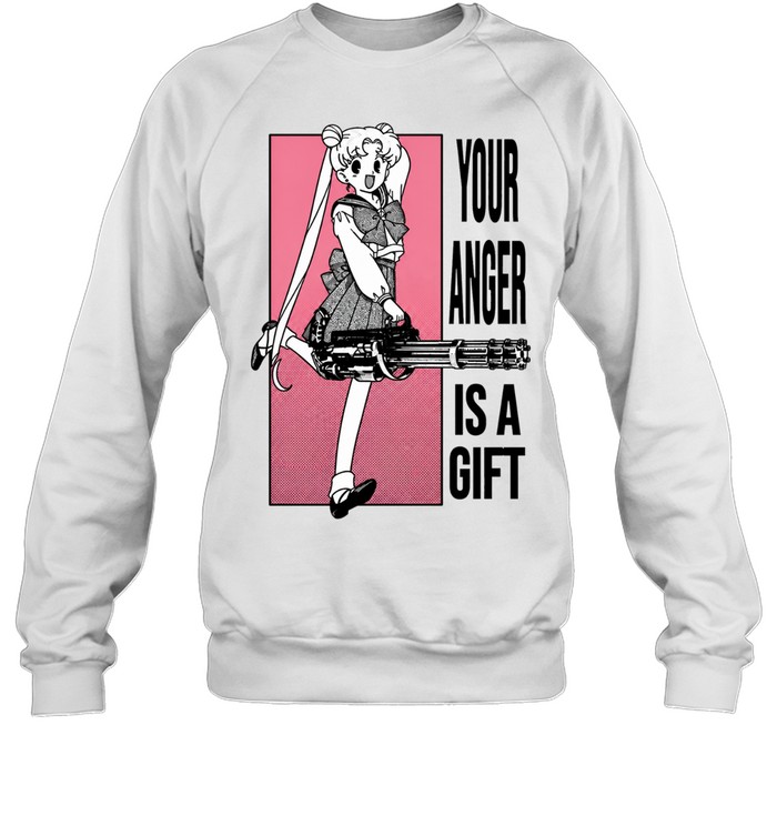 Sailor Moon minigun your anger is a gift Sweatshirt